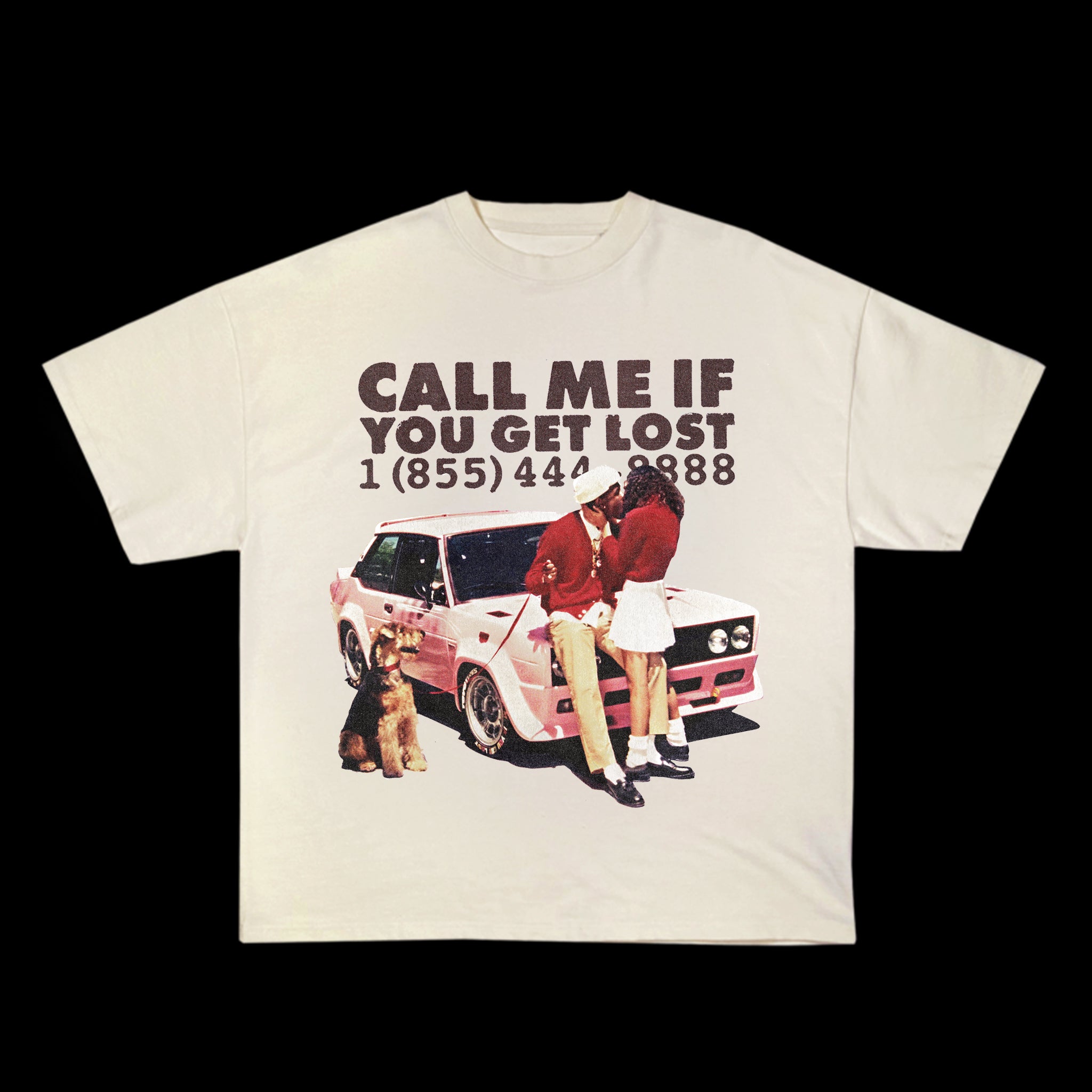 CALL ME IF YOU GET LOST TEE